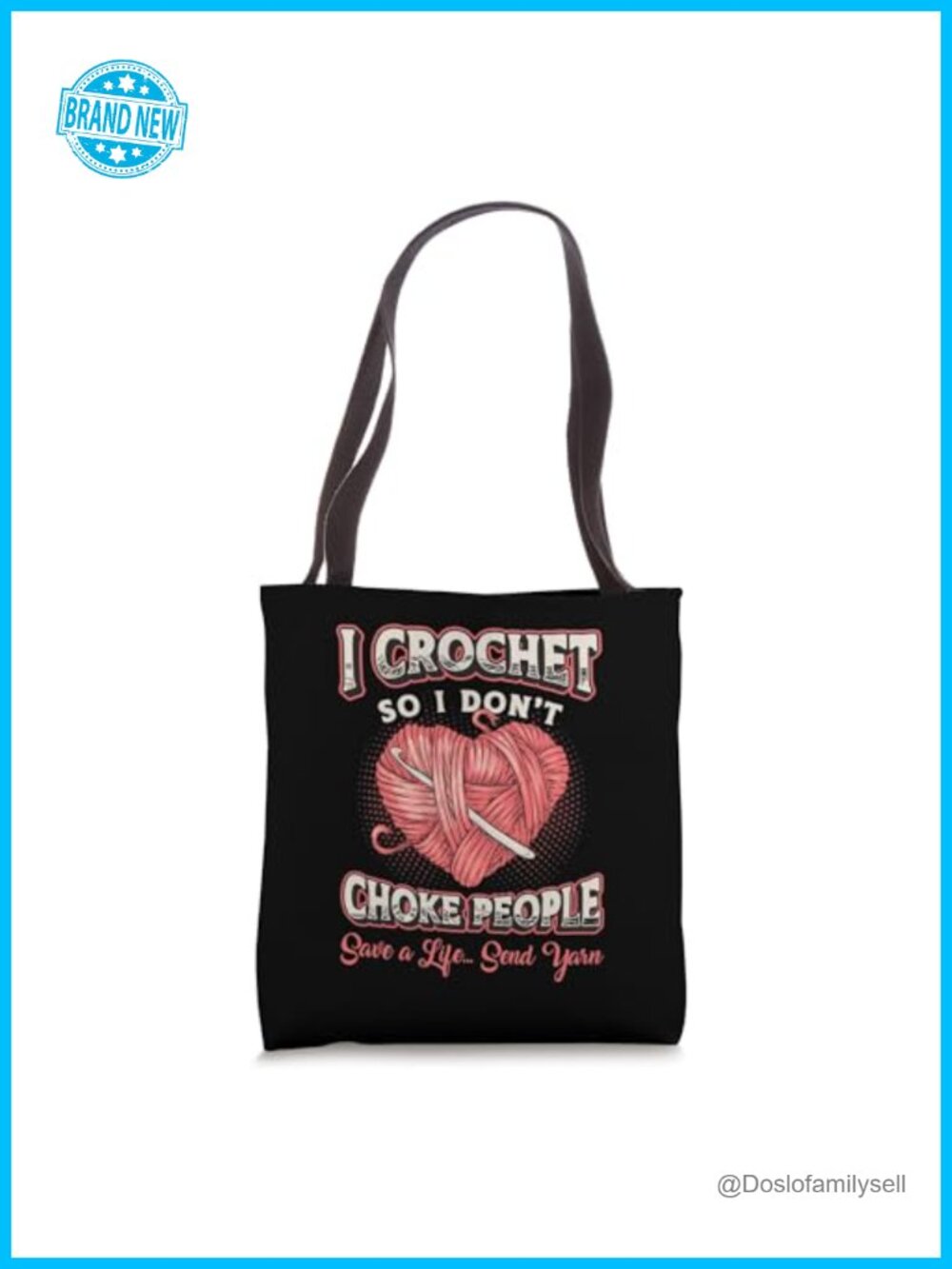 I Crochet So I Don't Choke People Crafting Tote Bag
